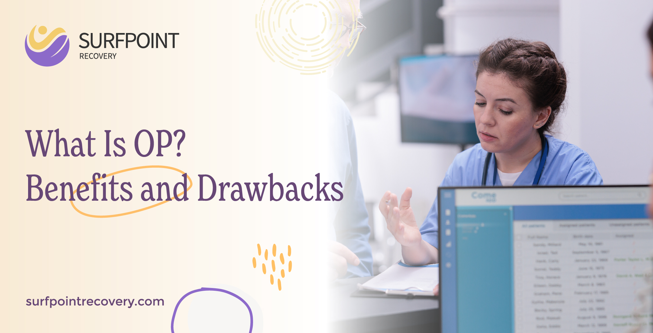 What Is OP? Benefits and Drawbacks